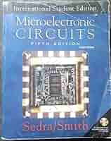 コンピュータ・IT Microelectronic Circuits fifth edition Microelectronic Circuits: Sedra, Adel S., Smith, Kenneth C